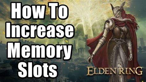 how to increase memory slots elden ring|Memory Slots .